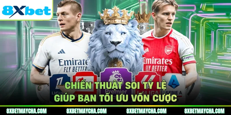 Chiến thuật soi tỷ lệ giúp bạn tối ưu vốn cược